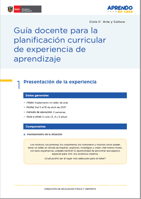 Guía docente para la planificación curricular de experiencia de aprendizaje. Ciclo II, Arte y Cultura