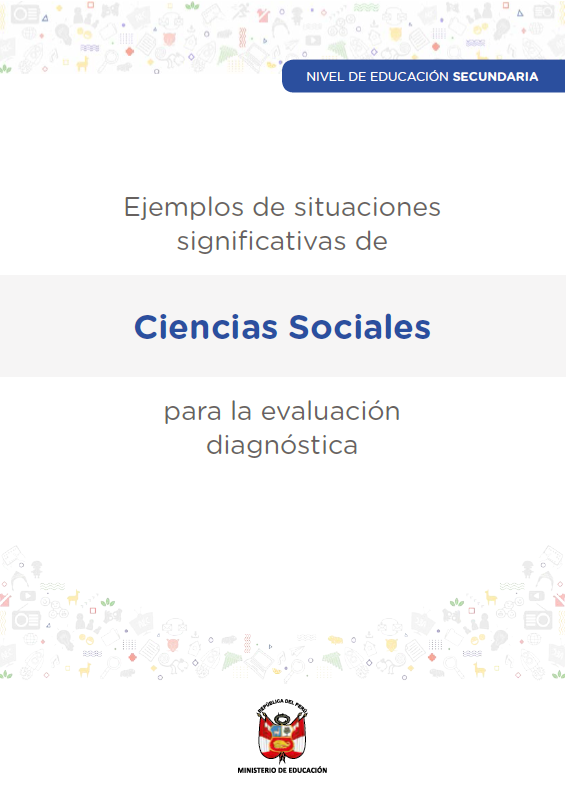 Ejemplos de situaciones significativas de Ciencias Sociales para la evaluación diagnóstica. Nivel de Educación Secundaria