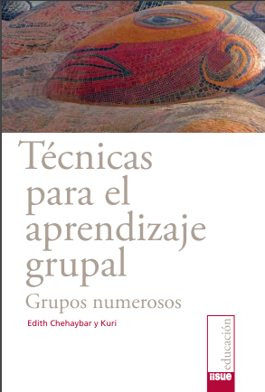 Técnicas para el aprendizaje grupal. Grupos numerosos