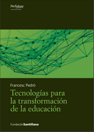 Tecnologías para la Transformación de la Educación