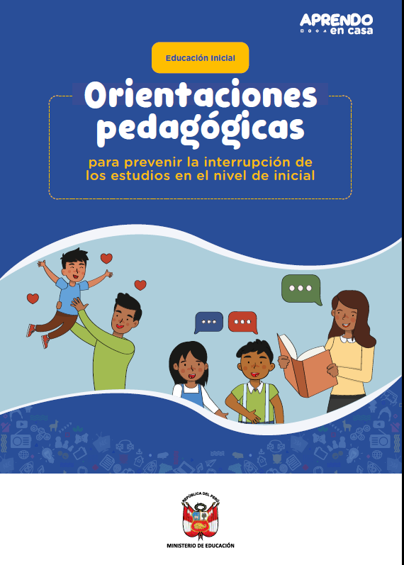 Orientaciones pedagógicas para prevenir la interrupción de los estudios en el nivel de inicial